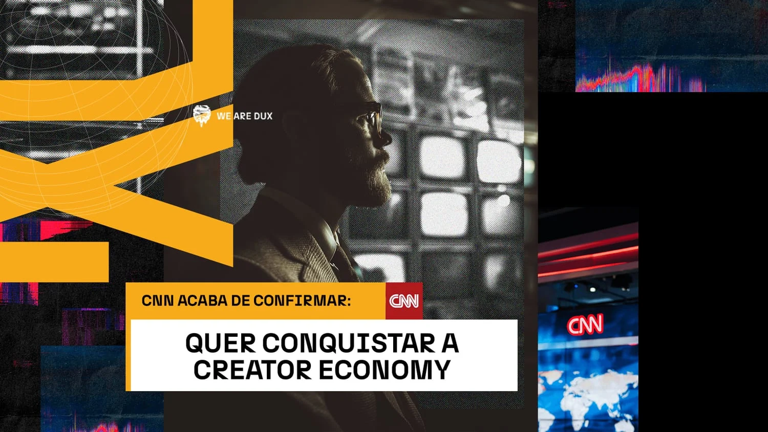 Silhueta de um homem barbudo de perfil entre monitores de TV antigos, com logos da CNN e a chamada 'CNN acaba de confirmar: quer conquistar a creator economy'